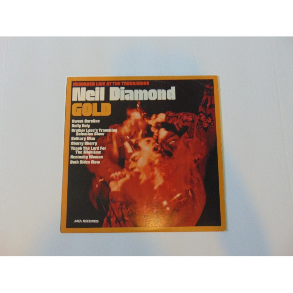 Neil Diamond Gold Recorded Live at the Troubadour MCA Records